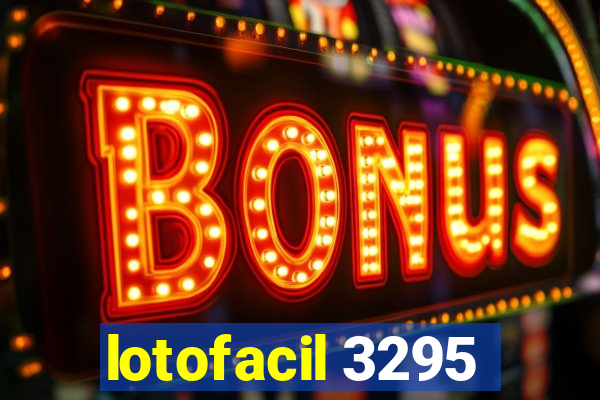 lotofacil 3295